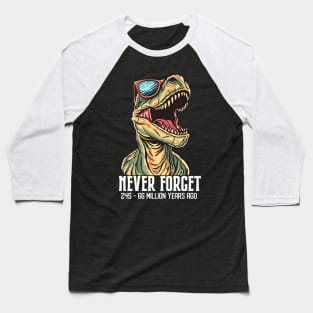 Funny T-Rex Dinosaur Gifts Men Women Kids Funny Dinosaur Baseball T-Shirt